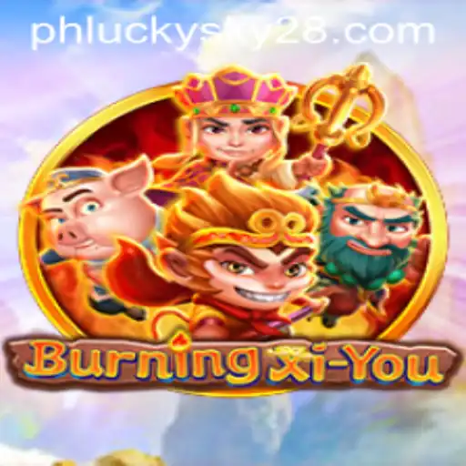 Exploring the Exciting World of BurningXiYou: A Complete Guide